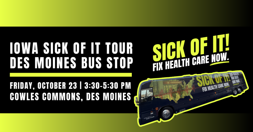 "Sick of It" Des Moines Bus Tour Stop